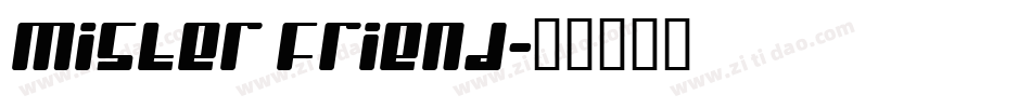mister friend字体转换
